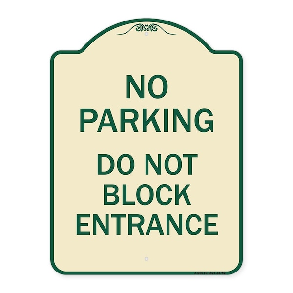 Signmission No Parking Do Not Block Entrance Heavy-Gauge Aluminum Architectural Sign, 24" x 18", TG-1824-23752 A-DES-TG-1824-23752 - main